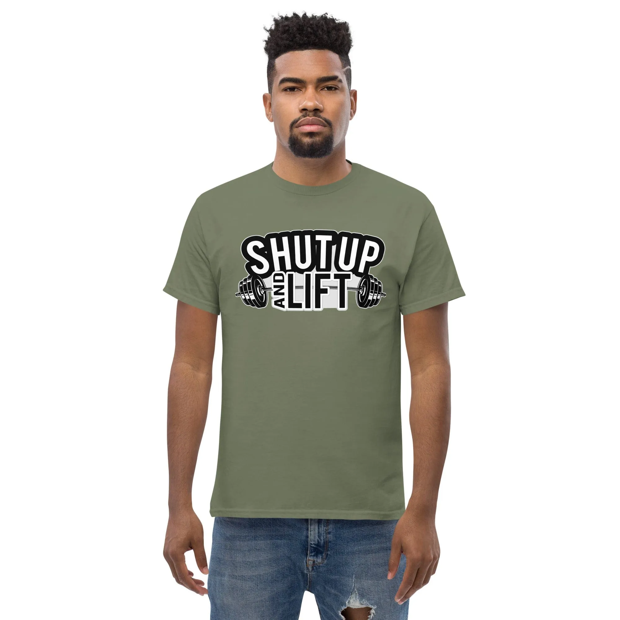Shut Up and Lift - Unisex T-shirt