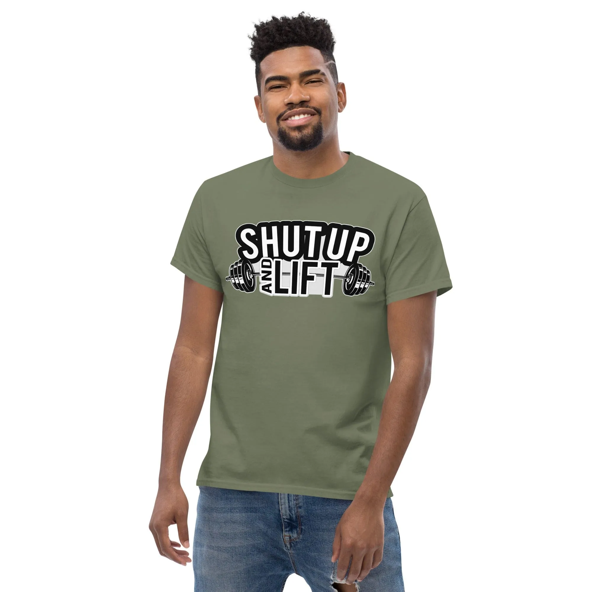 Shut Up and Lift - Unisex T-shirt